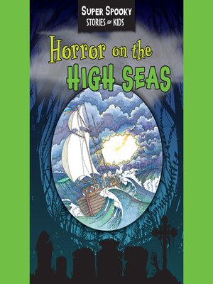 cover image of Horror On the High Seas